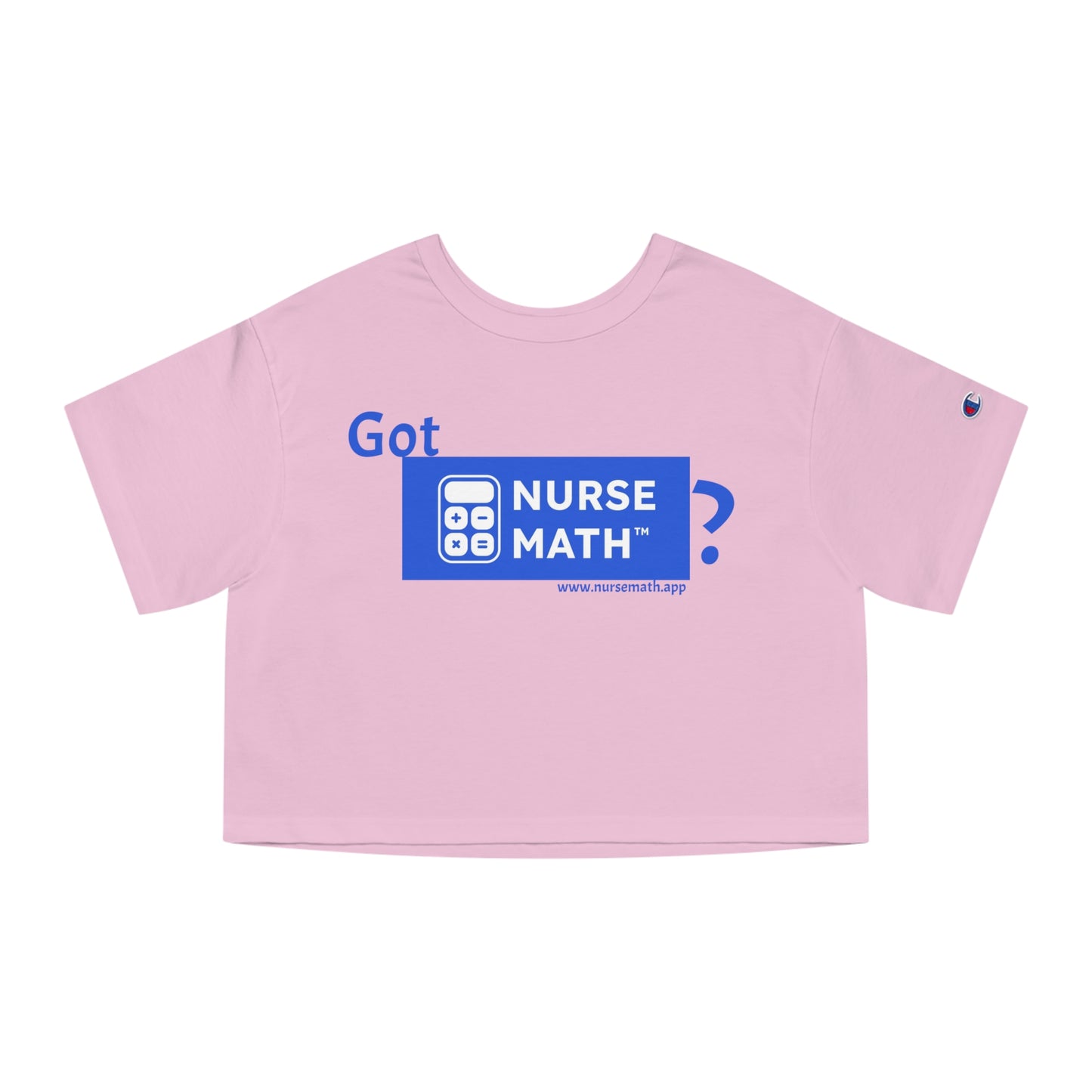 Got Nurse Math Champion Women's Heritage Cropped T-Shirt