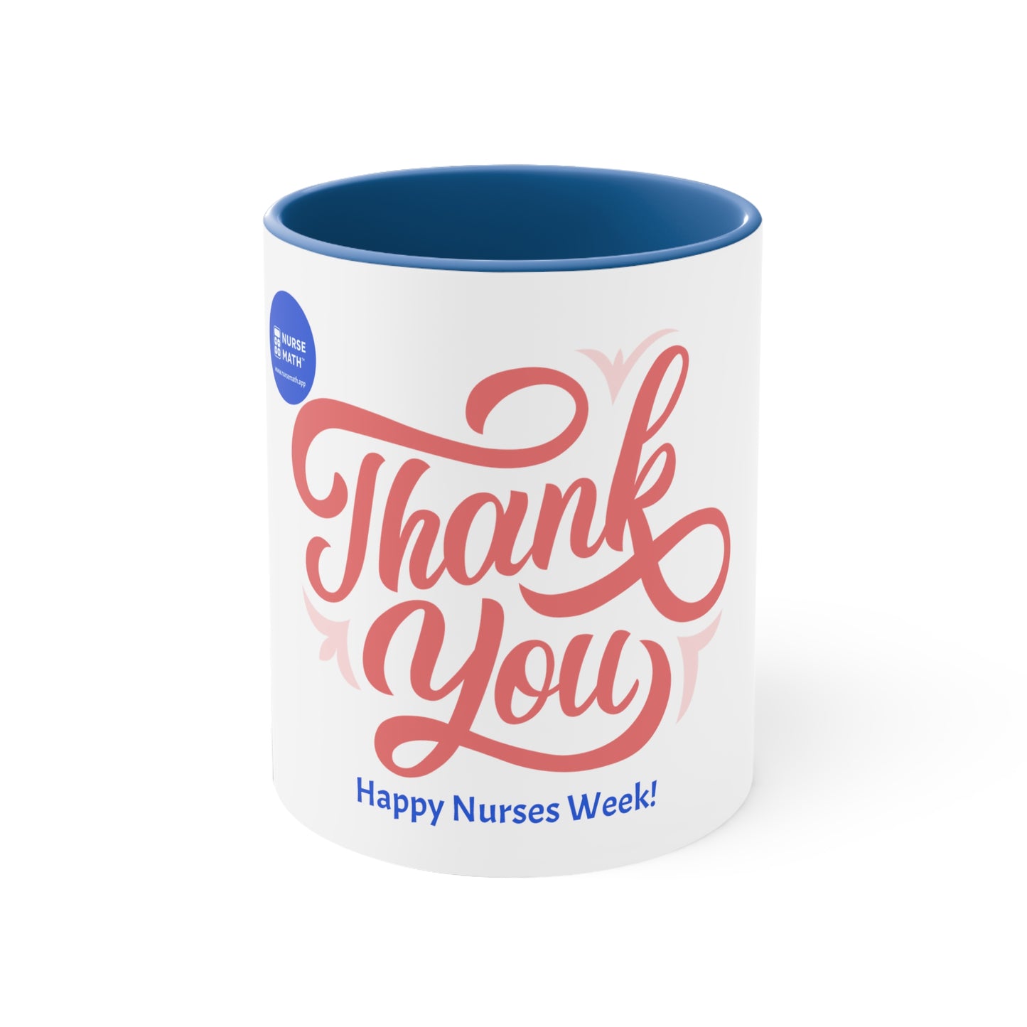 NM Nurse Week Coffee Mug, 11oz