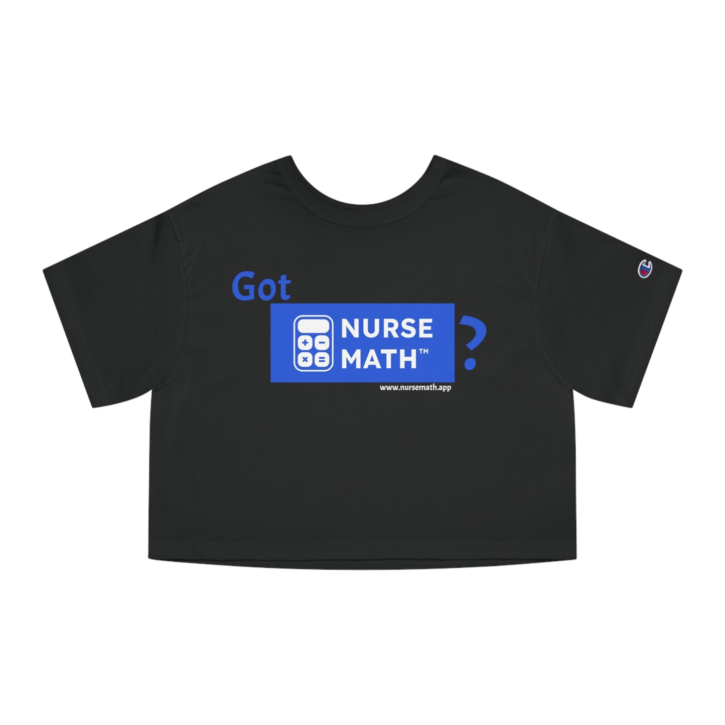 Got Nurse Math Champion Women's Heritage Cropped T-Shirt