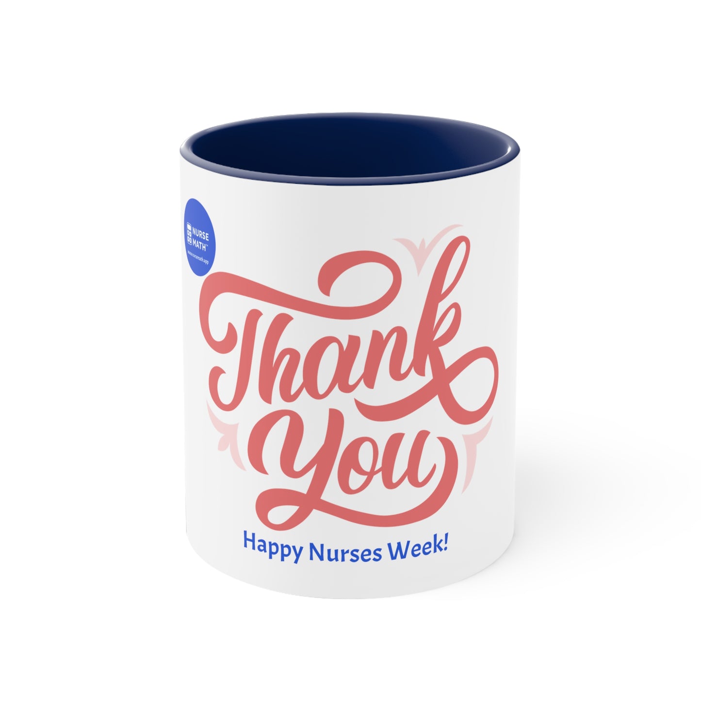 NM Nurse Week Coffee Mug, 11oz