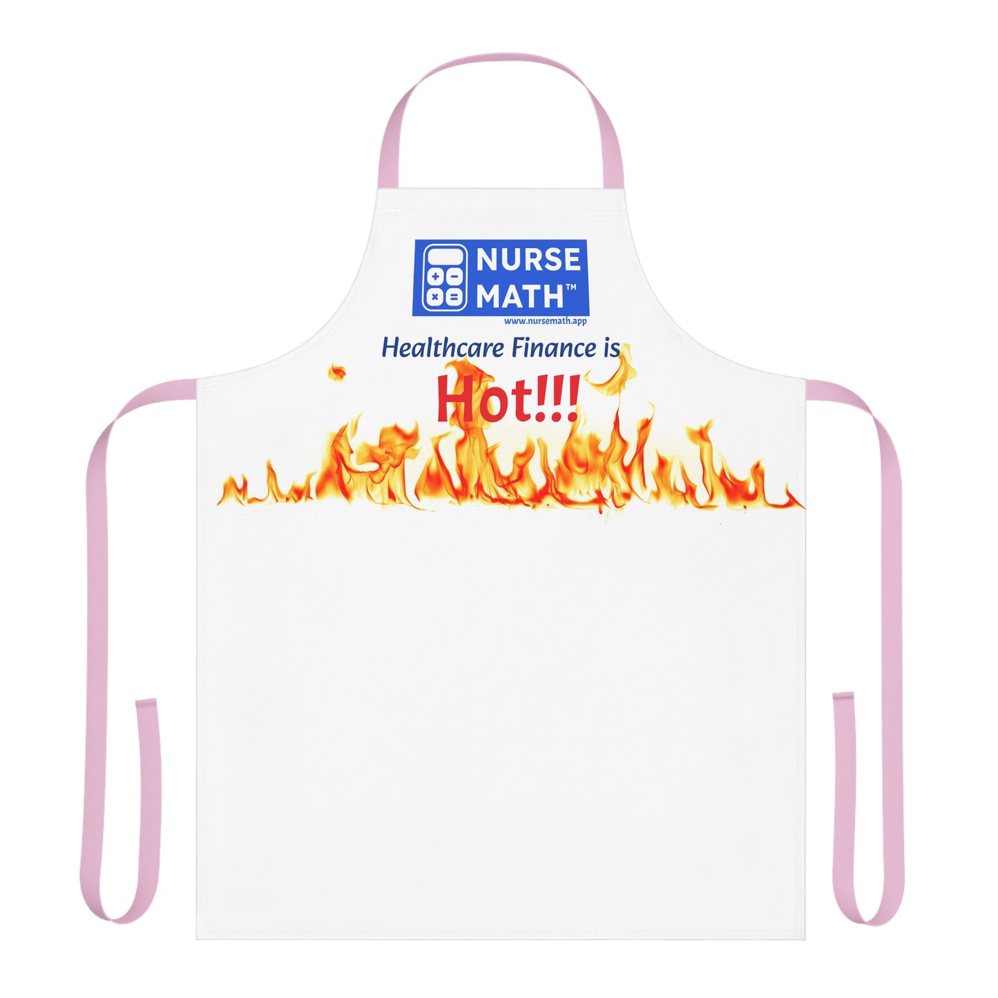 Nurse Math Healthcare Finance is Hot Apron